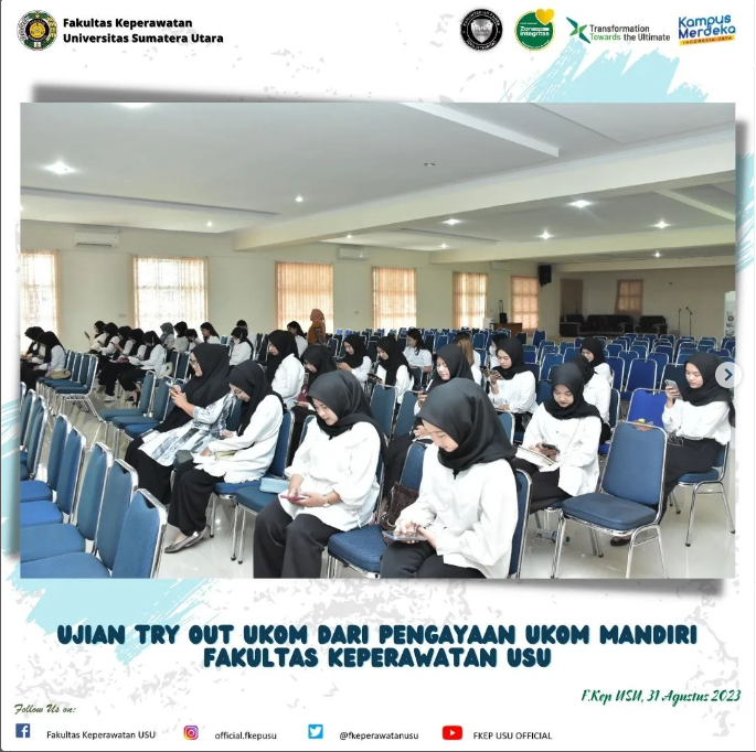 Ujian Try Out UKOM dari Pengayaan UKOM Mandiri Fakultas keperawatan USU. (Kamis, 31 Agustus 2023)