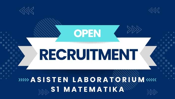 Open Recruitment for Laboratory Assistant for the Undergraduate Program in Mathematics 2023