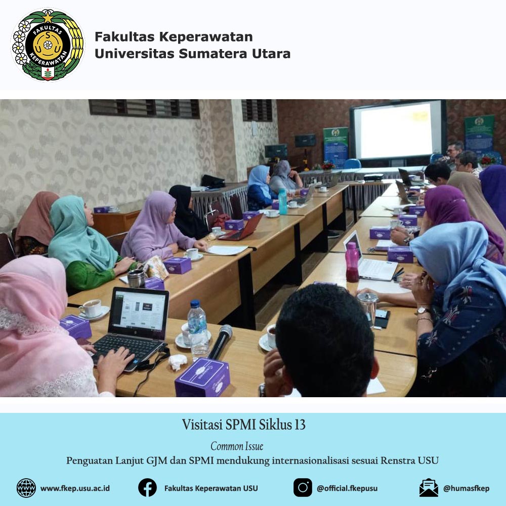 Visitasi SPMI Siklus 13 dengan Common Issue: Penguatan Lanjut GJM dan SPMI Mendukung Internasionalisasi Sesuai Renstra USU