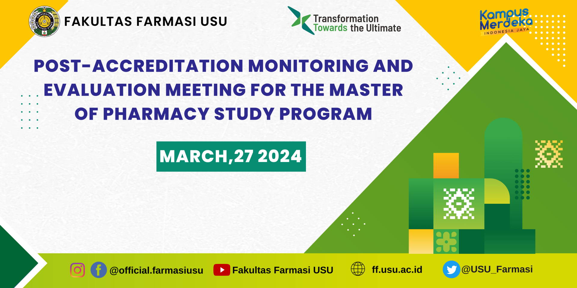 Post-Accreditation Monitoring and Evaluation Meeting for the Master of Pharmacy Study Program