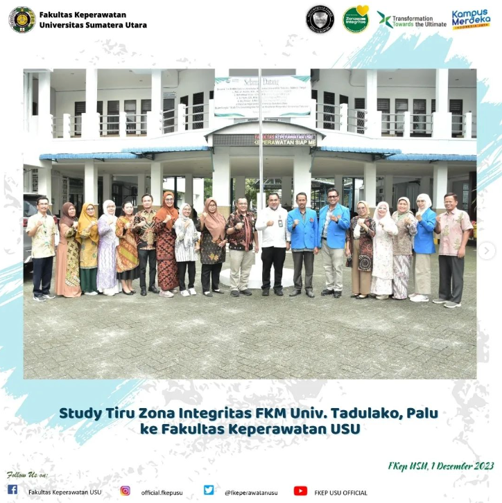 Study Tiru Zona Integritas FKM Univ. Tadulako, Palu ke Fakultas Keperawatan USU