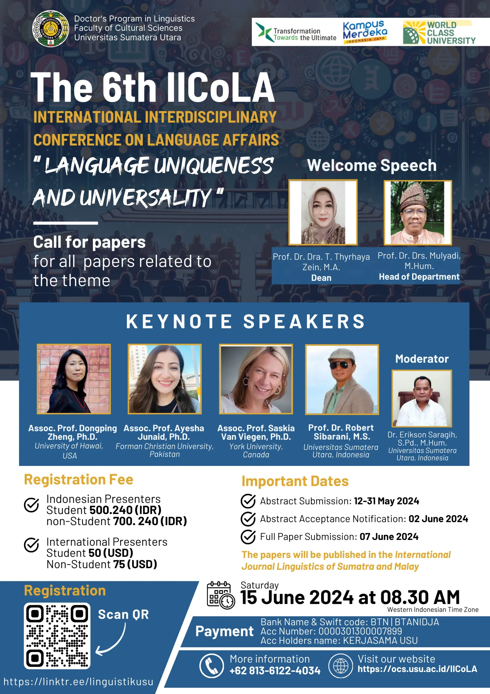 The Sixth International Interdisciplinary Conference on Language Affairs (IICoLA)
