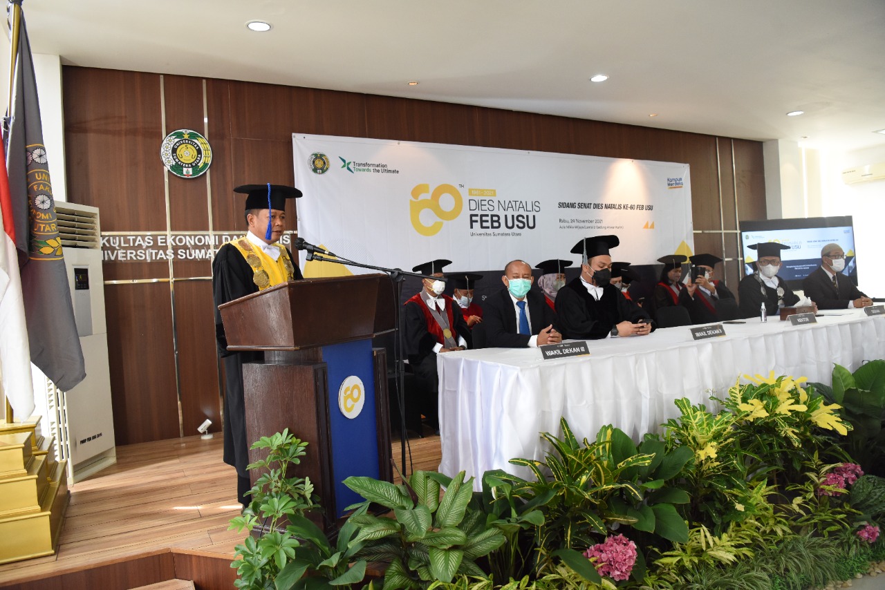Faculty of Economic and Bussiness USU 60th Anniversary, Rector: Transforming Tri Dharma's Tasks Must Become a Mindset
