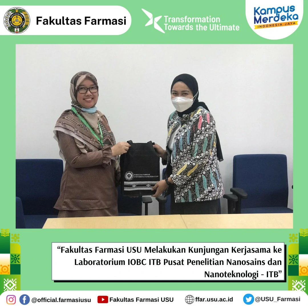 USU Faculty of Pharmacy Conducted Partnership Visit to ITB IOBC Laboratory Nanoscience and Nanotechnology Research Center