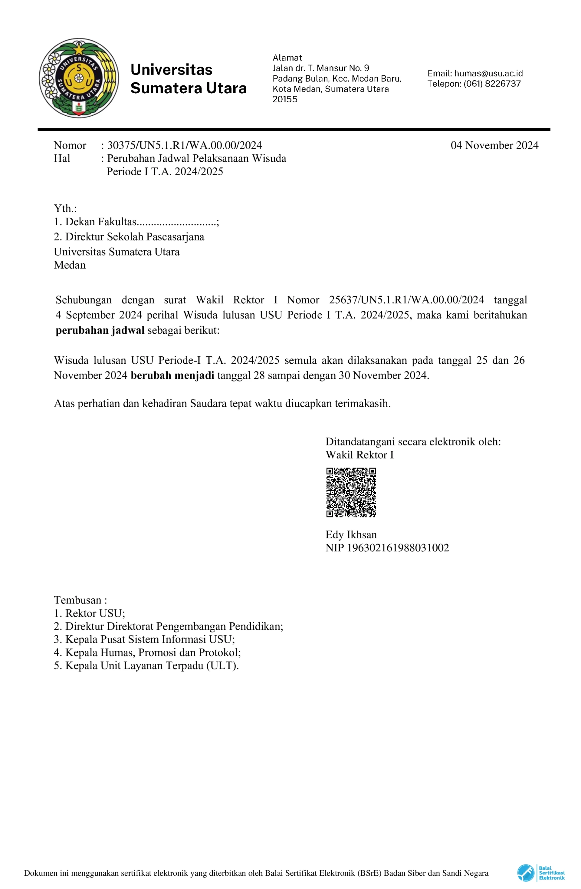 Changes to the Graduation Period I Implementation Schedule for the 2024/2025 Academic Year
