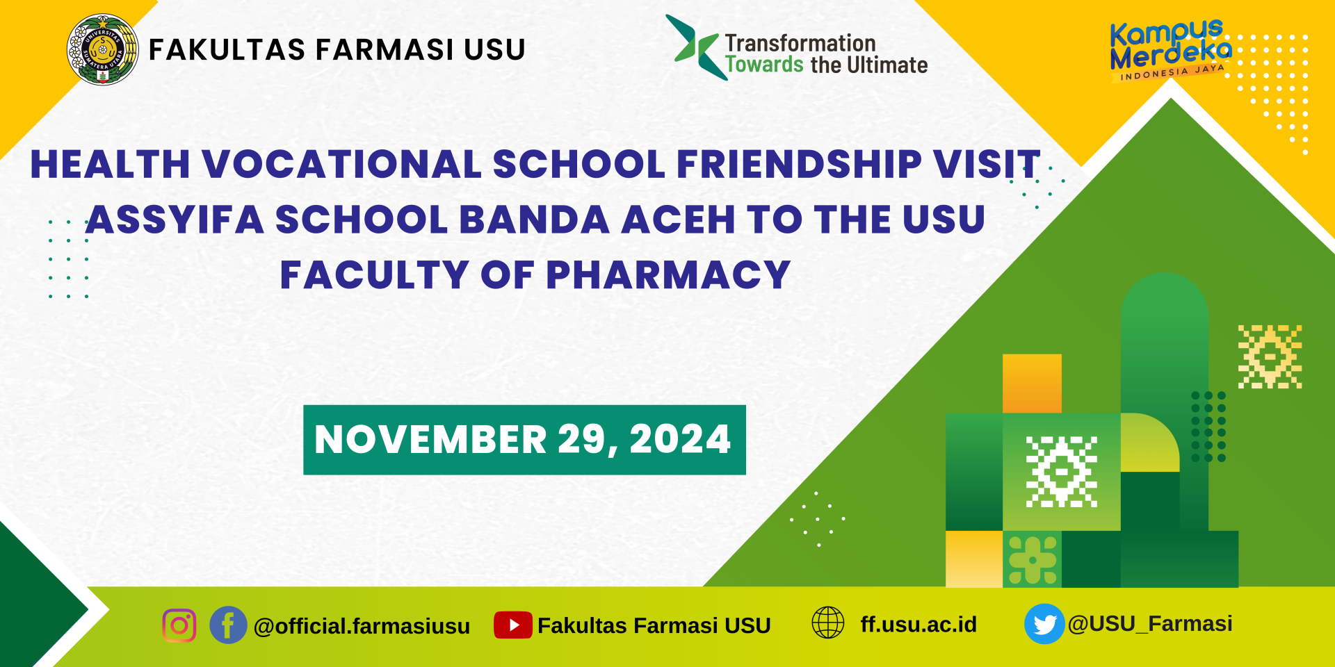 Courtesy Visit of SMK Kesehatan Assyifa School Banda Aceh to the Faculty of Pharmacy, Universitas Sumatera Utara