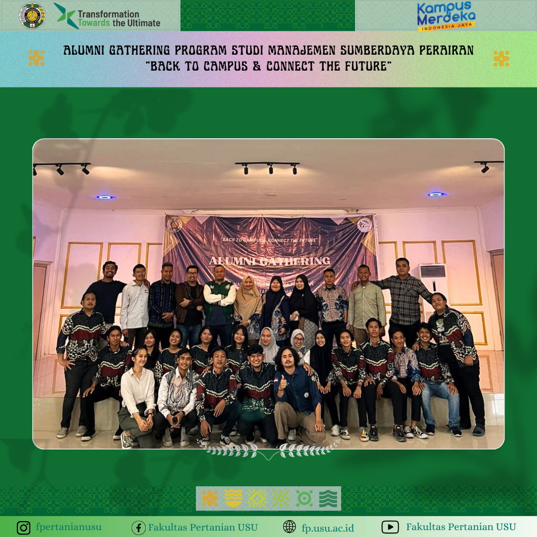 Alumni Gathering of Aquatic Resources Management Study Program “Back To Campus & Connect The Future”