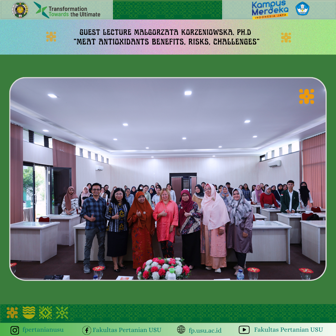 Guest Lecture by Malgorzata Korzeniowska, Ph.D "Meat Antioxidants Benefits, Risks, and Challenges"