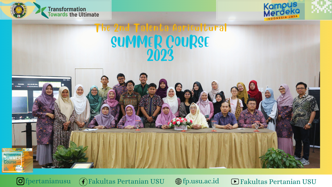 The 2nd TALENTA Agricultural Summer Course 2023