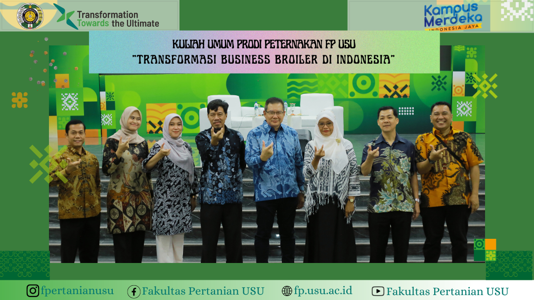 Public Lecture of Animal Husbandry Study Program: Transformation of Broiler Business in Indonesia