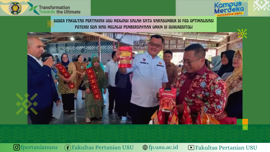 Lecturer of the USU Faculty of Agriculture became a Speaker at the FGD on Optimizing the Potential of Nias Natural Resources through MSME Empowerment in Gunungsitoli.