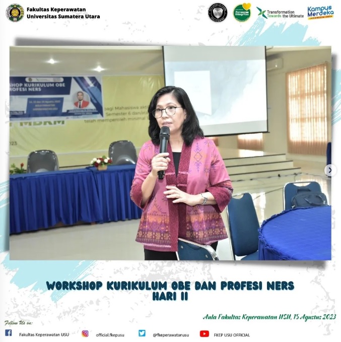 Workshop on OBE Curriculum and Professional Nursing Program at the Faculty of Nursing, Universitas Sumatera Utara