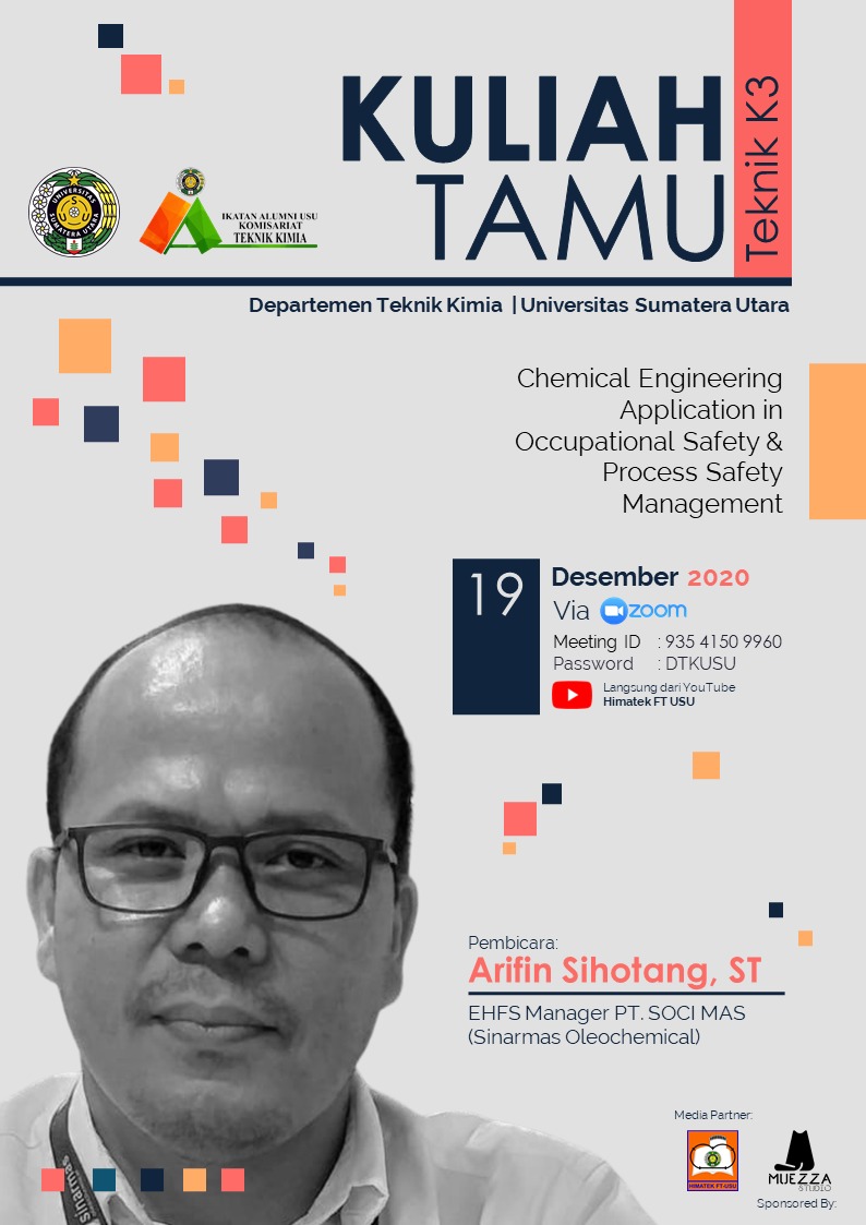 Public Lecture: Chemical Engineering Application in Occupational Safety & Process Safety Management