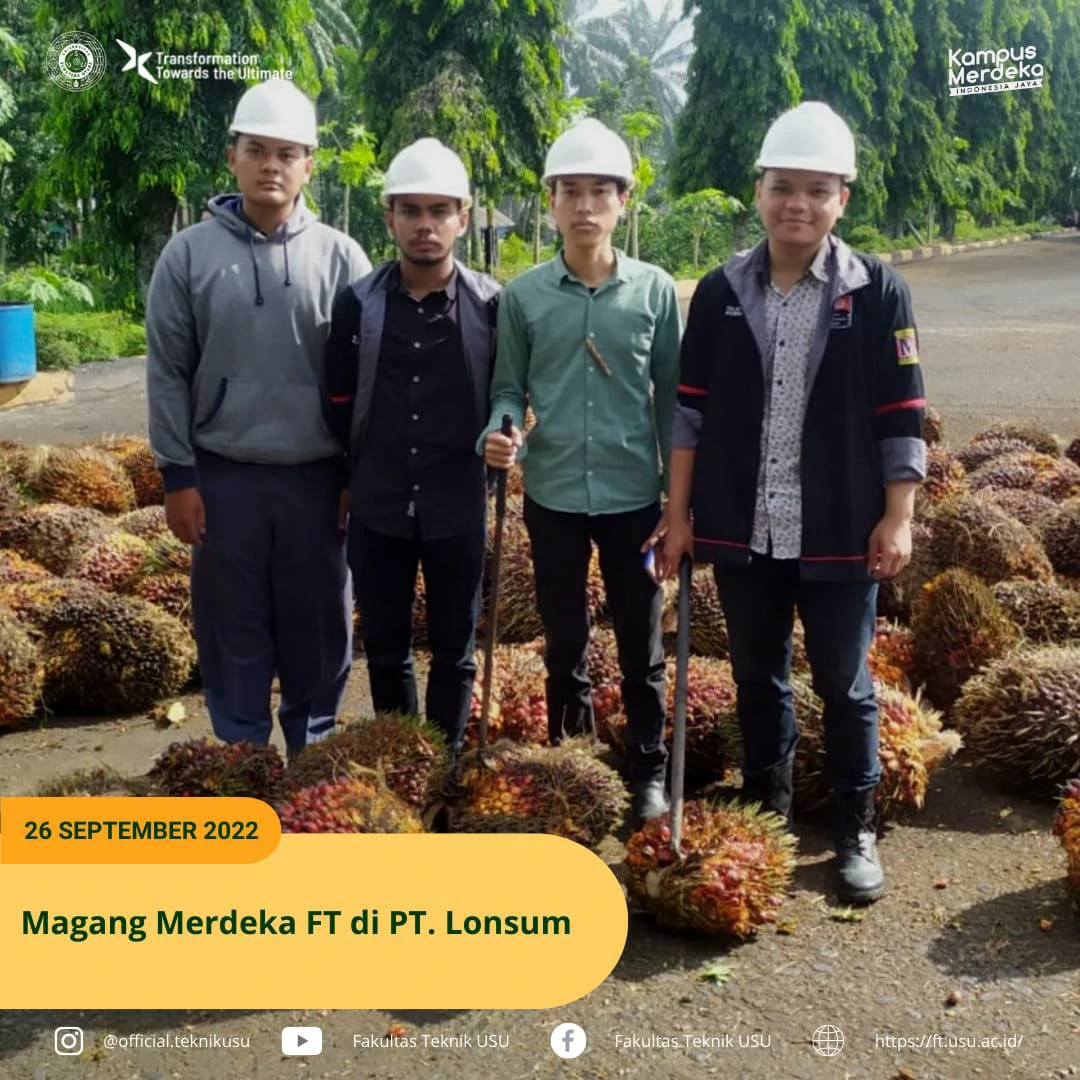 Faculty of Engineering's Internship at PT. Lonsum