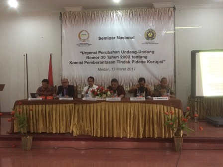 BADAN KEAHLIAN DPR RI DAN FAKULTAS HUKUM USU SELENGGARAKAN SEMINAR NASIONAL URGENSI PERUBAHAN UU NO.30 TAHUN 2002 TENTANG KOMISI PEMBERANTASAN TINDAK PIDANA KORUPSI