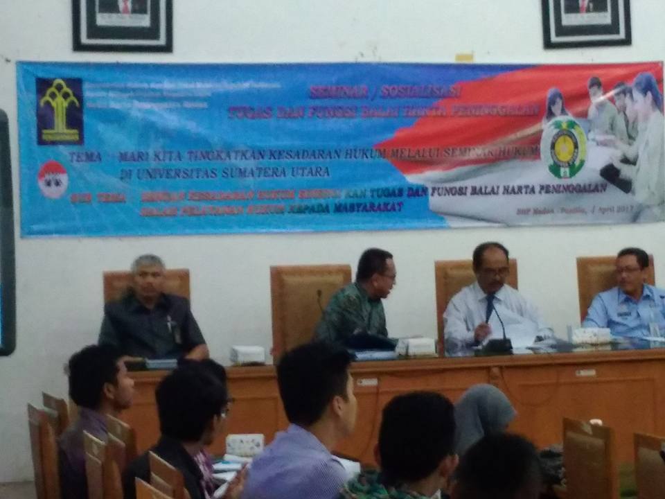 Balai Harta Peninggalan Medan Dan Fakultas Hukum Usu Selenggarakan Kegiatan Sosialisasi Tugas Pokok Dan Fungsi Balai Harta Peninggalan