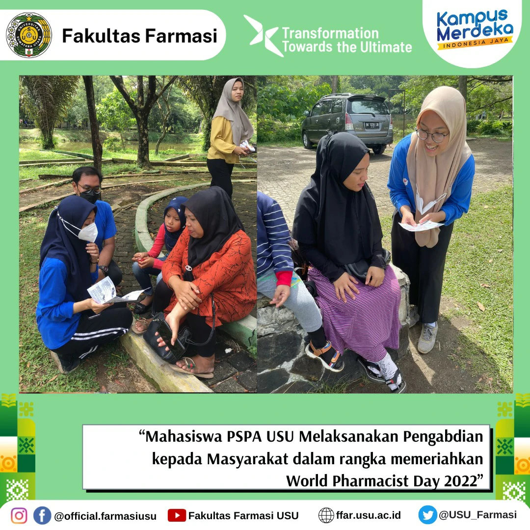 Mahasiswa PSPA USU Melaksanakan Pengabdian kepada Masyarakat dalam Rangka Memeriahkan World Pharmacist Day 2022