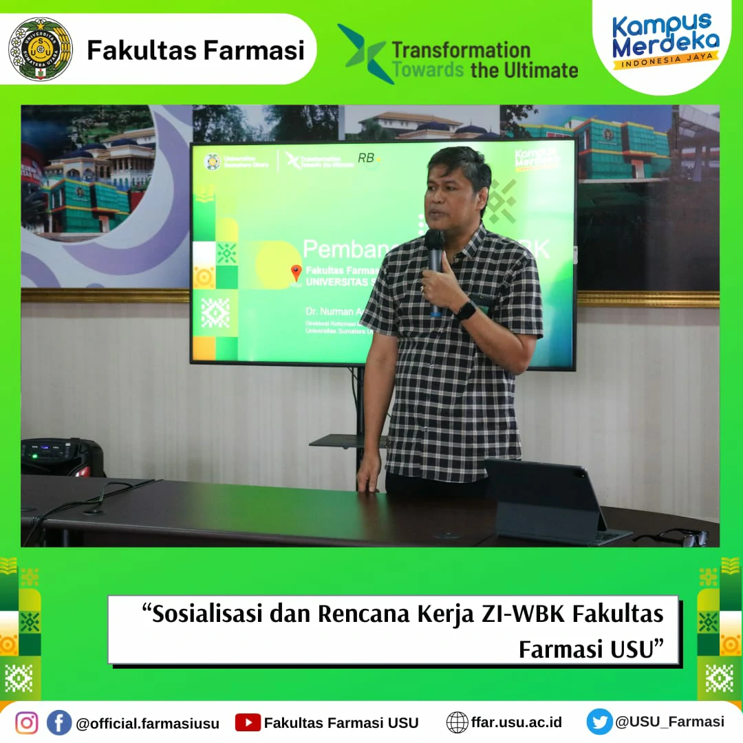 Sosialisasi dan Rencana Kerja ZI-WBK Fakultas Farmasi USU