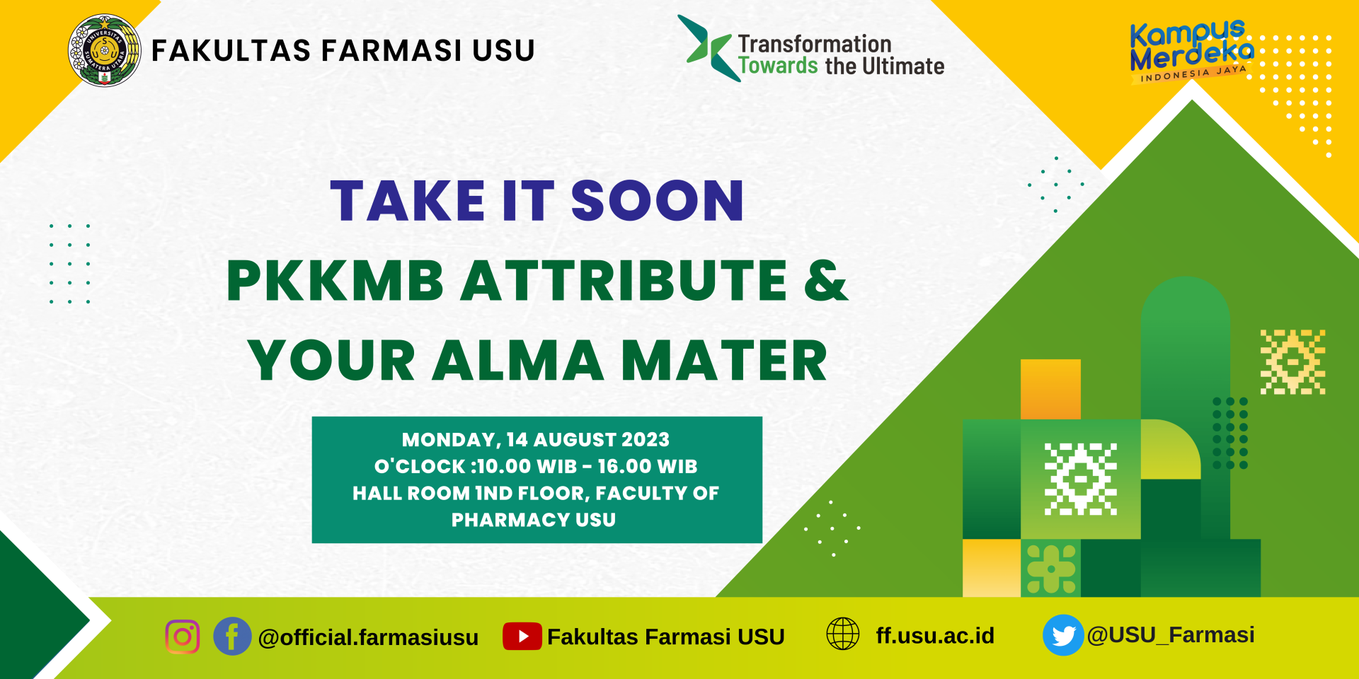 Take it Soon PKKMB Attribute & Your Almamater