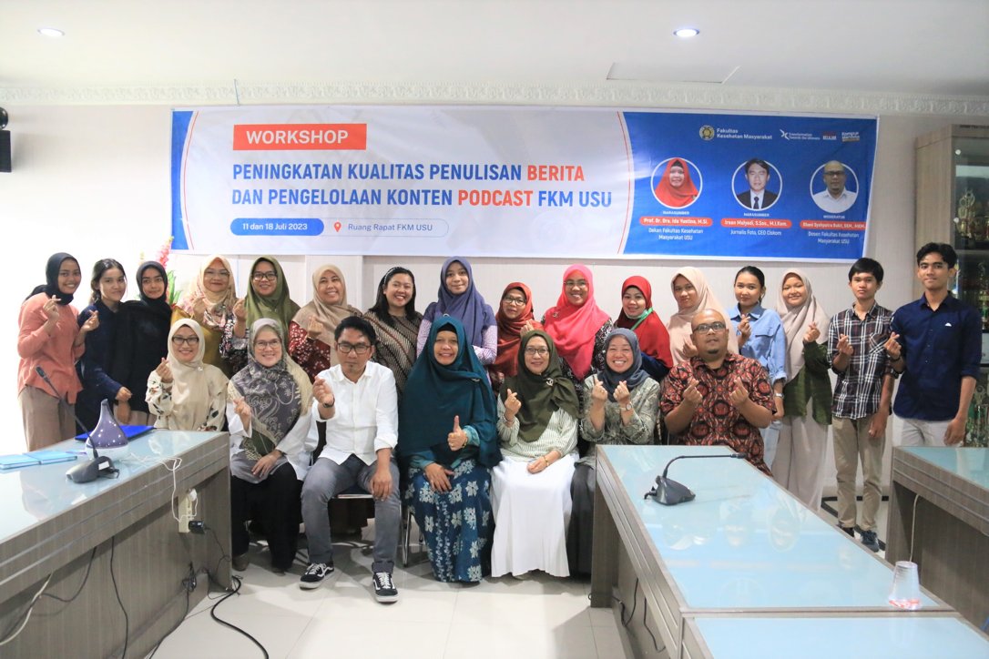 Workshop Penulisan Berita & Konten Podcast FKM USU