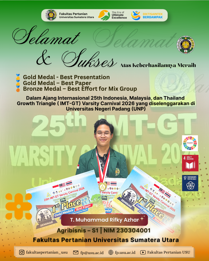Agribusiness Student of FP USU Wins Bronze Medal, Helps USU Seminar Team Secure Two Gold Medals at International Event