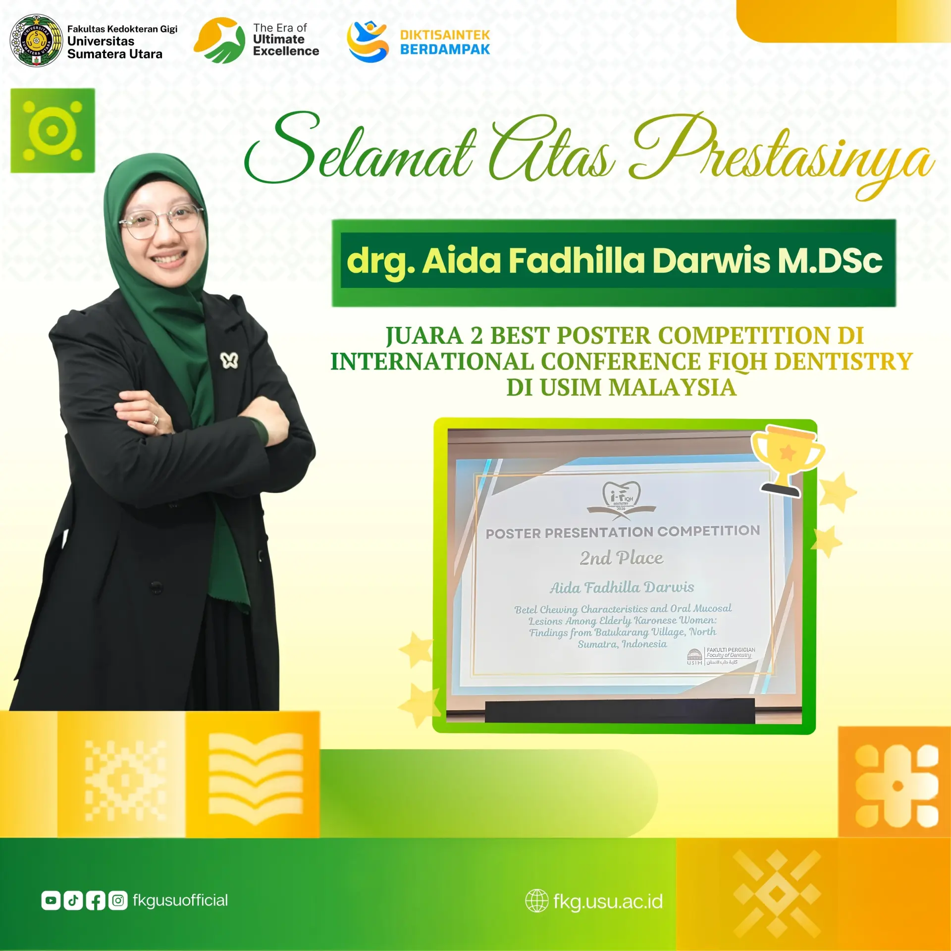Juara 2 Best Poster Competition di International Conference Fiqh Dentistry di USIM Malaysia