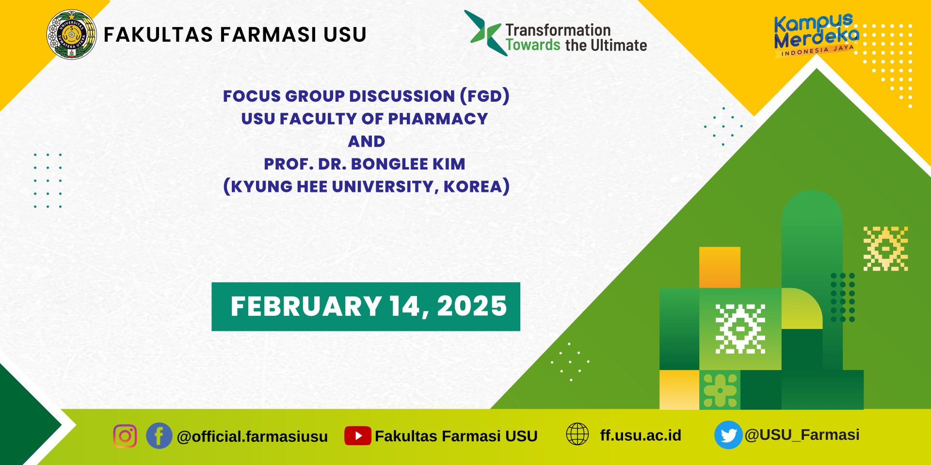 Focus Group Discussion (FGD) of the USU Faculty of Pharmacy and Prof. Dr. Bonglee Kim (Kyung Hee University)