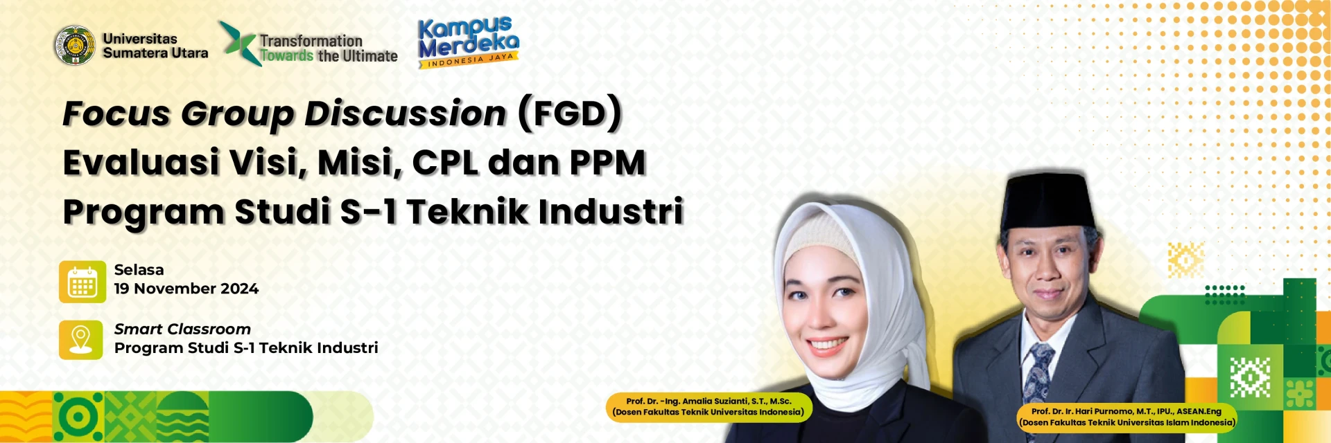 FGD Evaluation of Vision, Mission, SLO, and PPM of USU Industrial Engineering to Pursue International Accreditation