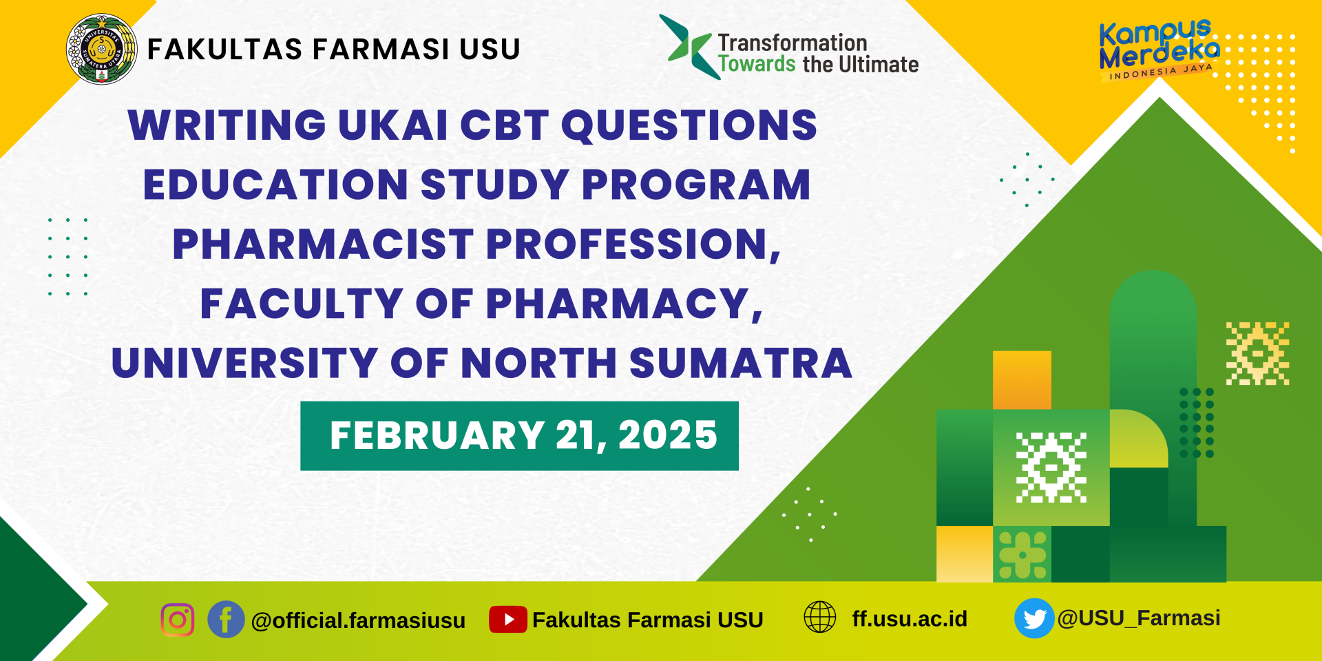 Writing UKAI CBT Questions for the Pharmacist Professional Education Study Program, Faculty of Pharmacy, Universitas Sumatera Utara