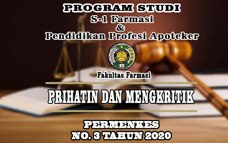Sikap Fakultas Farmasi USU terhadap Peraturan Menteri Kesehatan (PERMENKES) No. 3 Tahun 2020
