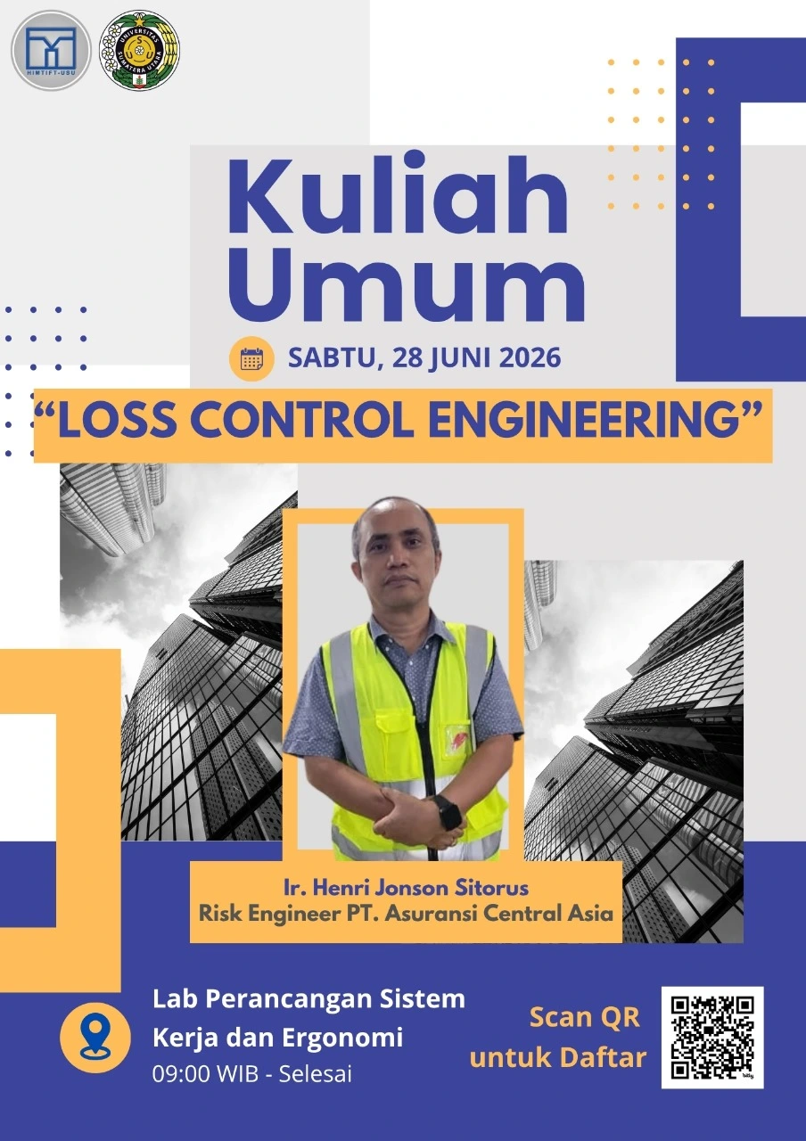 Loss Control Engineering Kuliah Umum “loss Control Engineering” Teknik Industri Usu | Fakultas ...