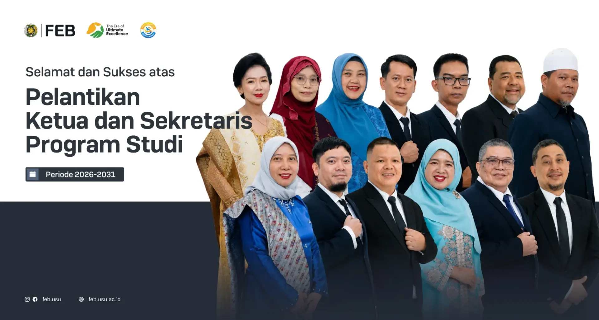 Pelantikan Ketua dan Sekretaris Program Studi FEB USU Periode 2026–2031: Komitmen Memperkuat Tata Kelola Pendidikan Tinggi Berdaya Saing Global