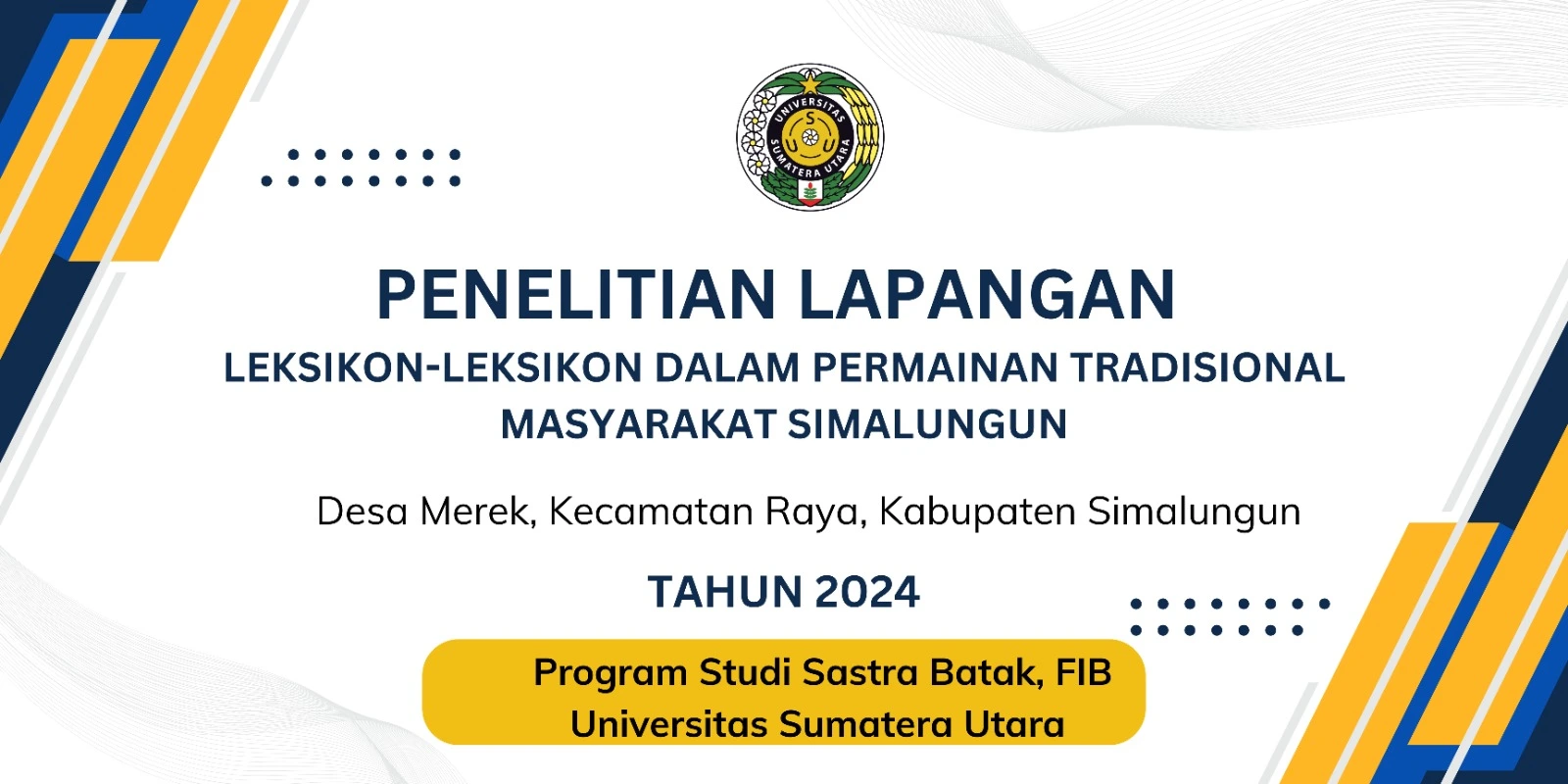 Penelitian Lapangan: Leksikon dalam Permainan Tradisional Masyarakat Simalungun