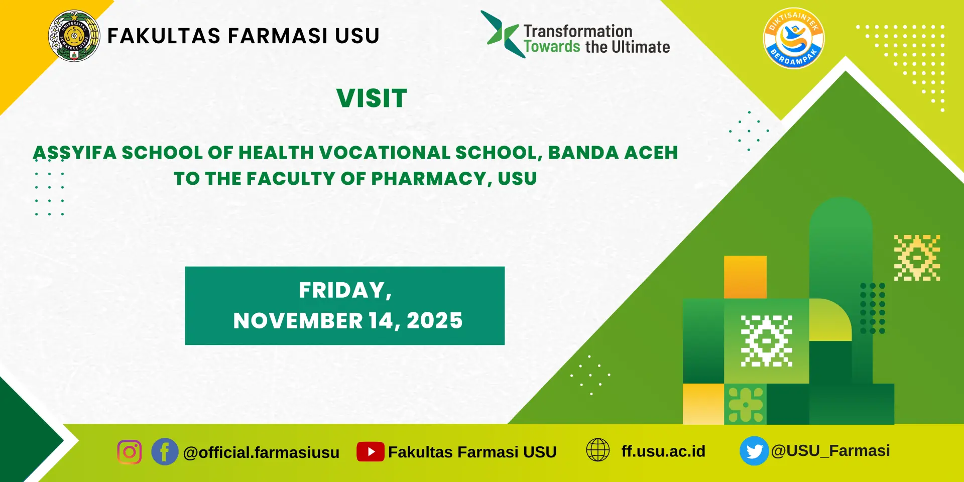 Visit of Assyifa School of Health Vocational School Banda Aceh to the Faculty of Pharmacy USU
