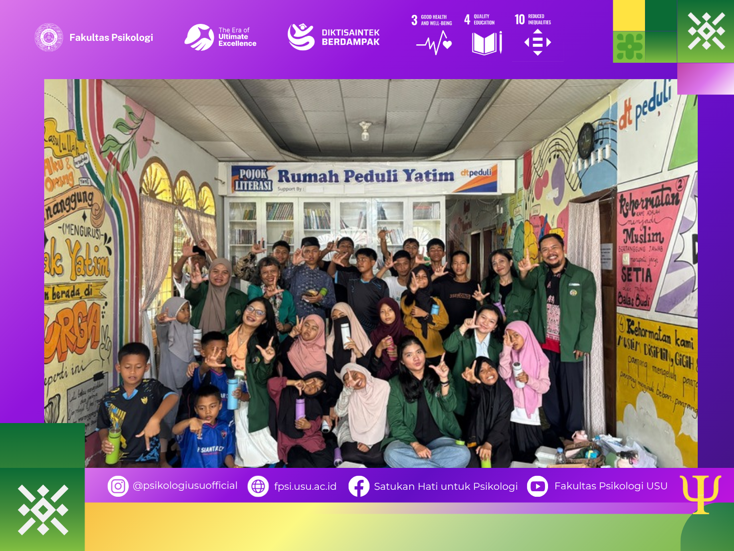 Tanamkan Penerimaan Diri, Fakultas Psikologi USU Gelar Psikoedukasi “Bangga Jadi Aku” di Panti Asuhan Rumah Peduli Yatim Pematangsiantar