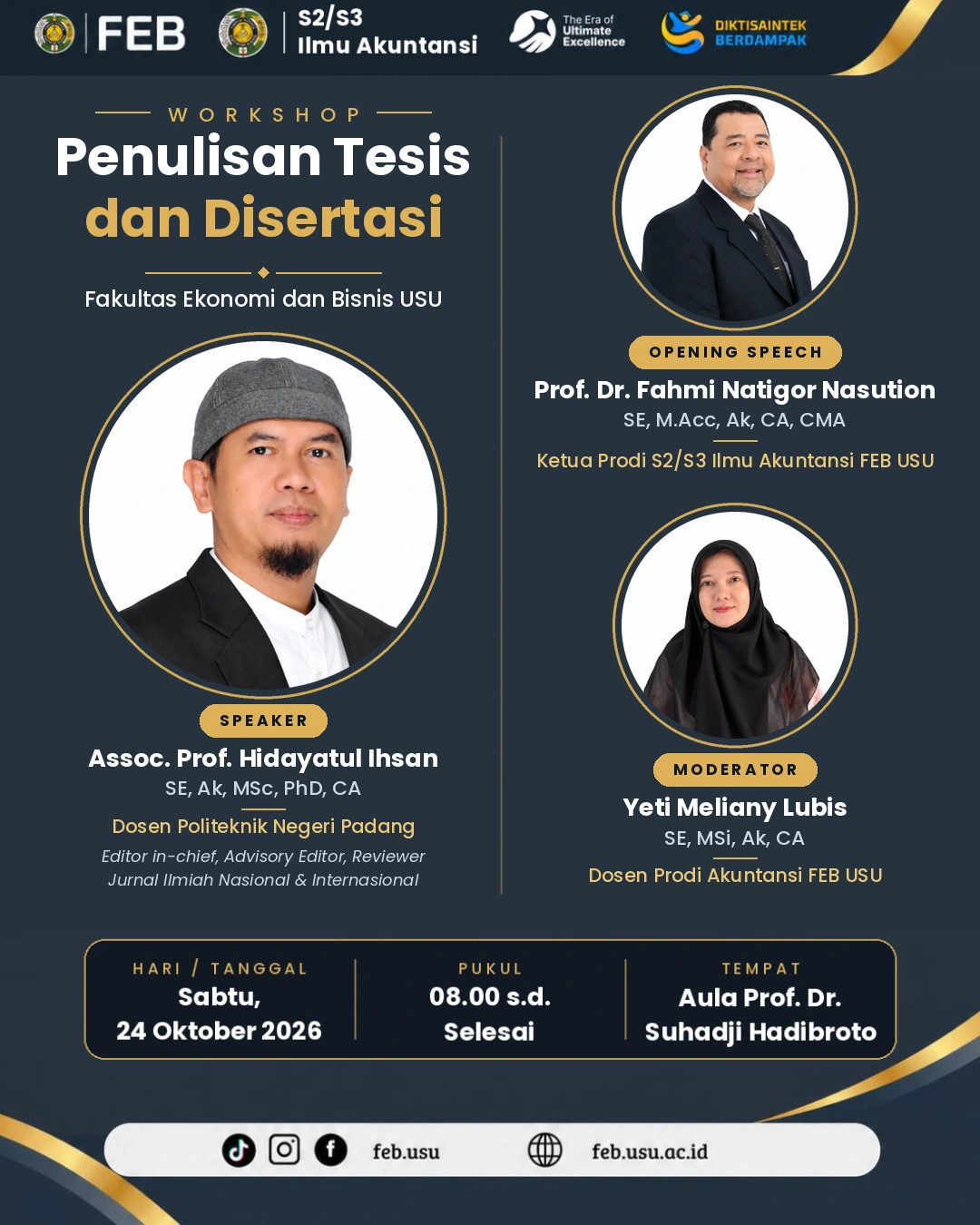 Workshop Penulisan Tesis dan Disertasi S2 & S3 Ilmu Akuntansi FEB USU