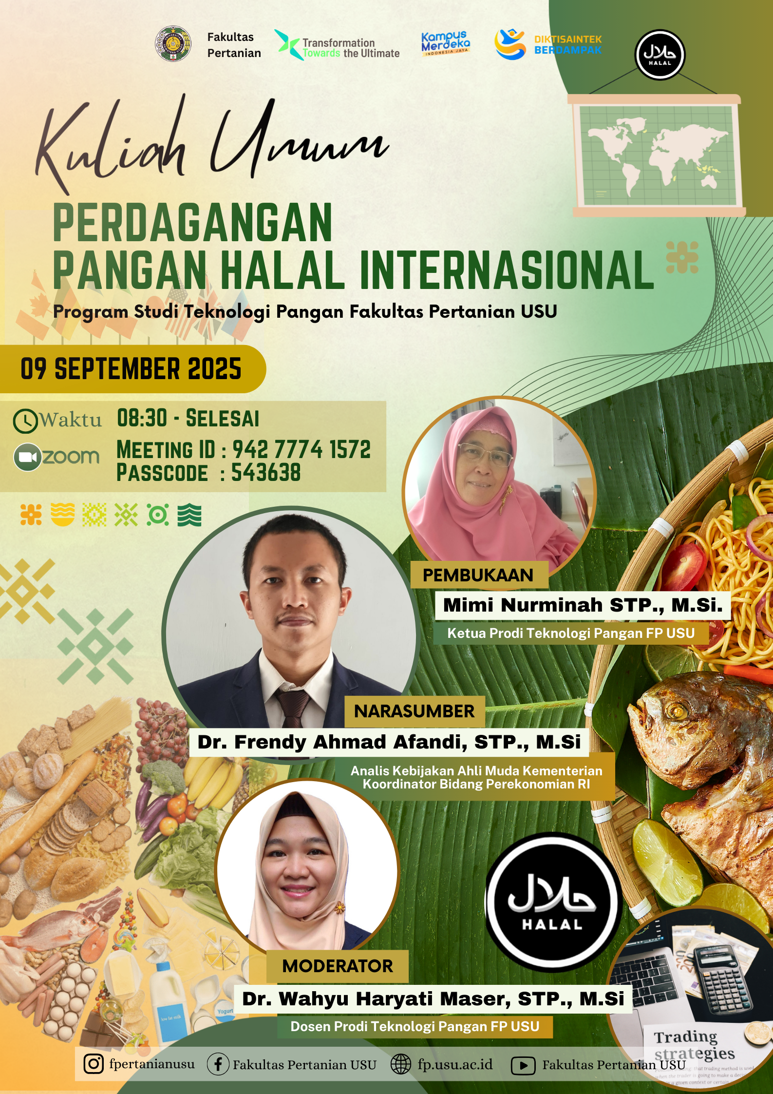 Program Studi Teknologi Pangan FP USU Gelar Kuliah Umum Perdagangan Pangan Halal Internasional