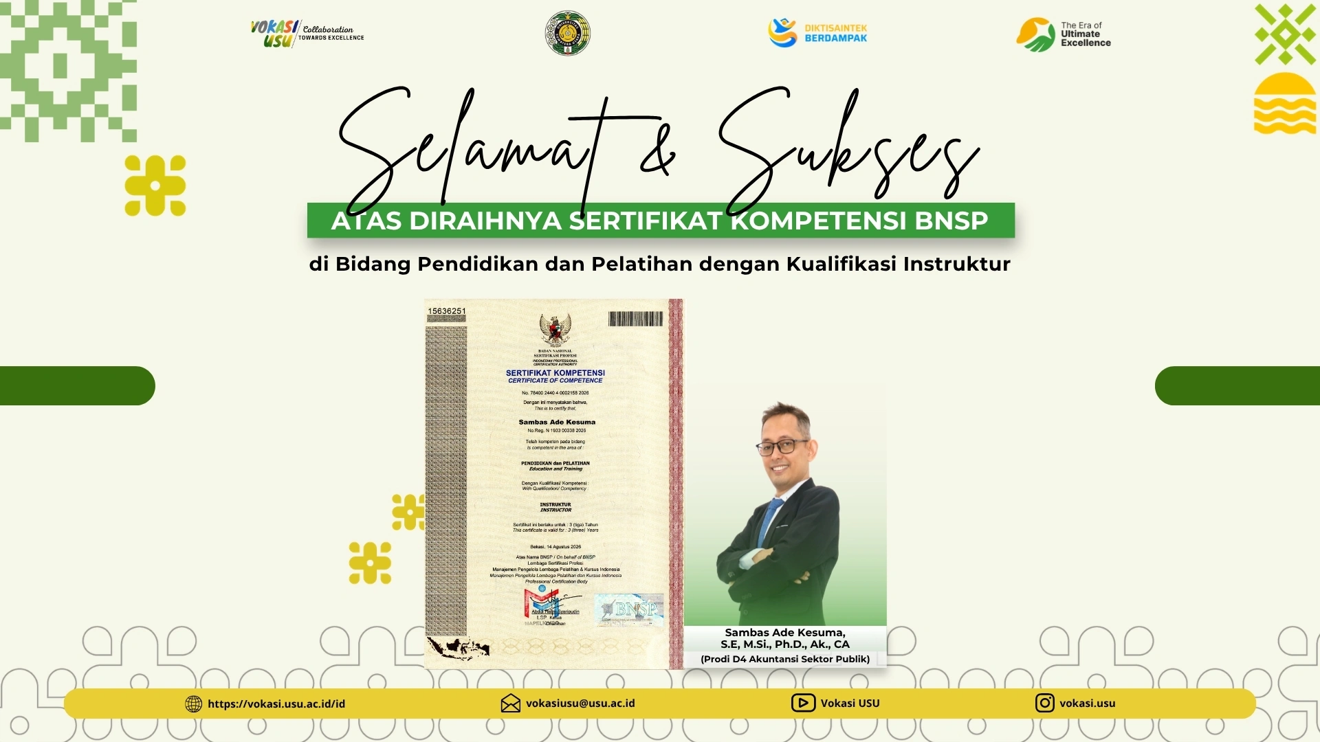 Sambas Ade Kesuma, Lecturer of the Applied Bachelor's Degree Program in Public Sector Accounting, Faculty of Vocational Education USU, Obtains BNSP Competency Certificate