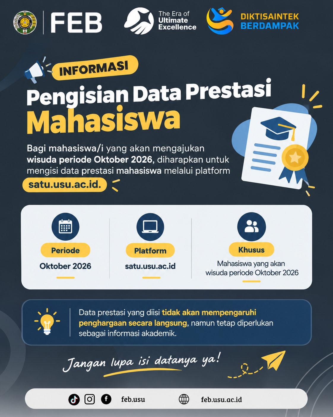 FEB USU Imbau Mahasiswa Calon Wisudawan Oktober 2026 Mengisi Data Prestasi