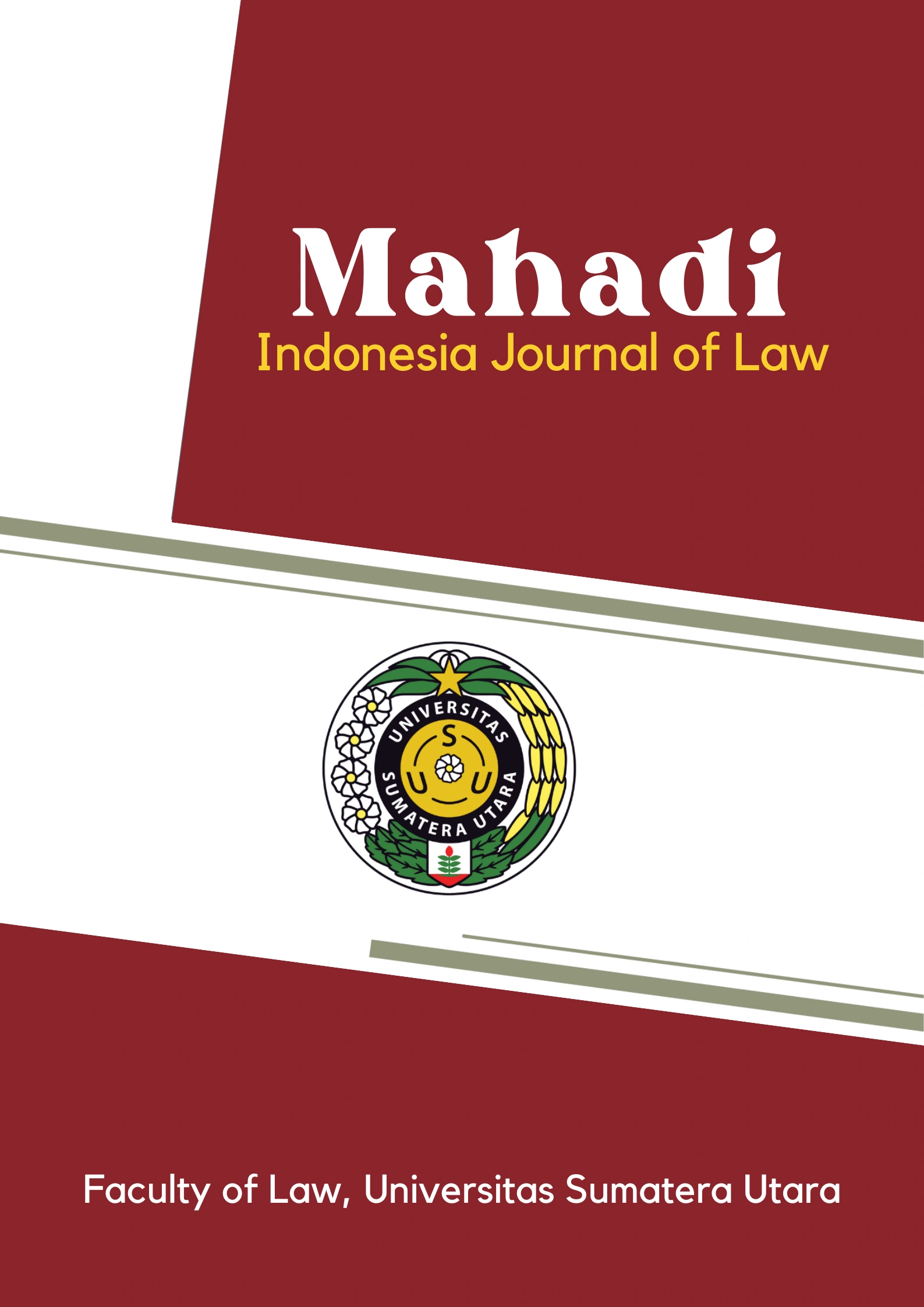 Mahadi: Indonesia Journal of Law