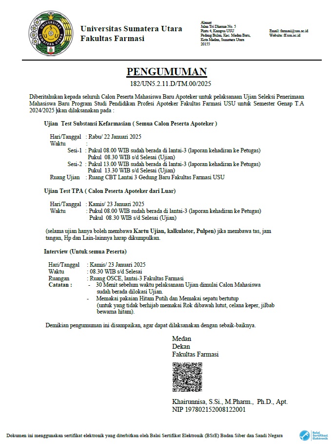 Jadwal Ujian Penerimaan Mahasiswa Baru Program Studi Pendidikan Profesi Apoteker Fakultas Farmasi USU untuk Semester Genap T.A. 2024/2025