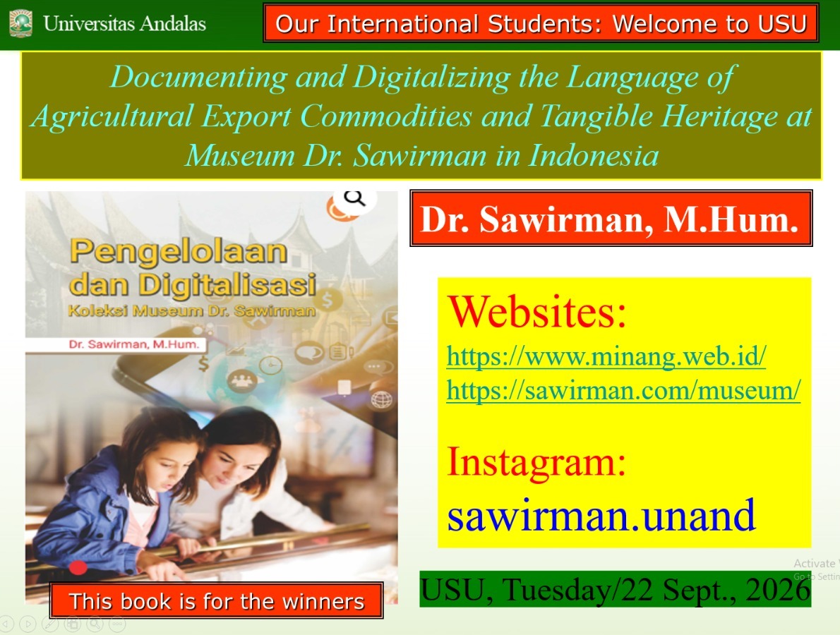 Course 4: Documenting and Digitalizing the Language of Agricultural Export Commodities and Tangible Heritage at Museum Dr. Sawirman in Indonesia